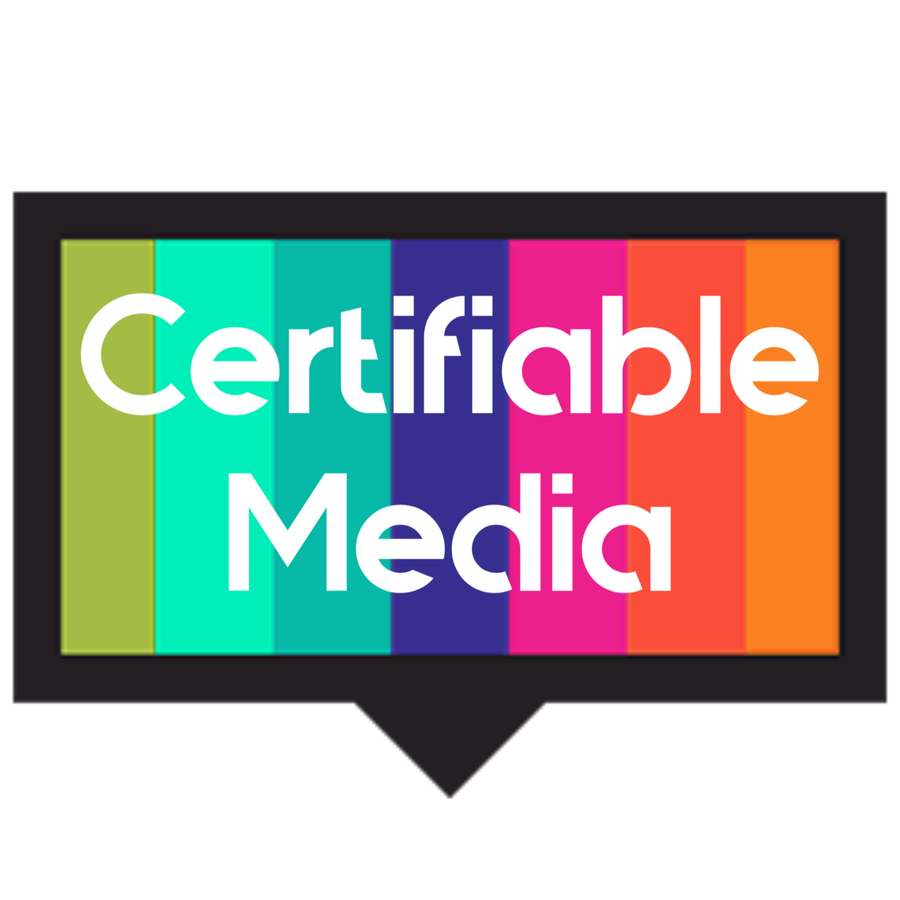 Certifiable Media